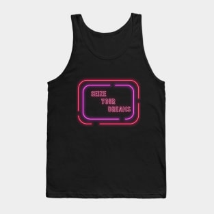 Seize dreams Tank Top